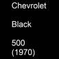 Preview: Chevrolet, Black, 500 (1970).